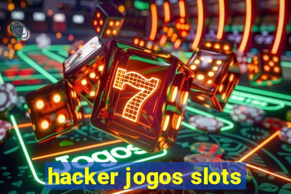 hacker jogos slots